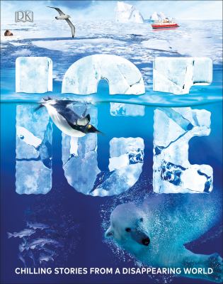 Ice : chilling stories from a disappearing world  cover image cdn