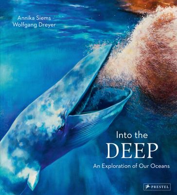 Into the deep : an exploration of our oceans cover image