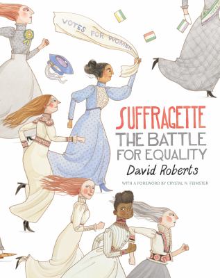 Suffragette : the battle for equality cover image
