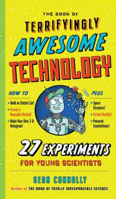The book of terrifyingly awesome technology cover image