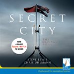 Secret city : the capital files cover image cdn