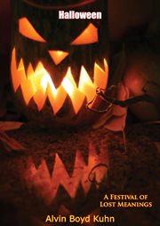 Halloween. A Festival of Lost Meanings cover image cdn