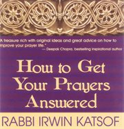 How to get your prayers answered cover image cdn