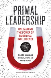 Primal leadership : unleashing the power of emotional intelligence cover image cdn