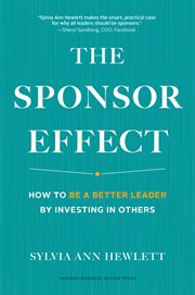 The sponsor effect : how to be a better leader by investing in others cover image cdn