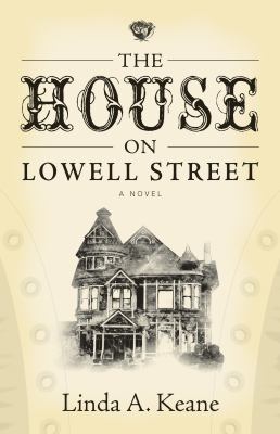The house on Lowell Street cover image