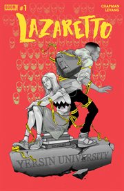 Lazaretto. Issue 1 cover image cdn