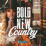 Bold new country cover image cdn