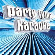 Party tyme karaoke - pop male hits 11 cover image cdn