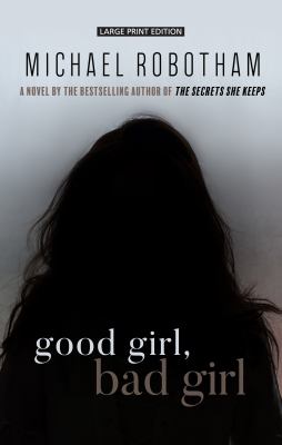 Good girl, bad girl cover image