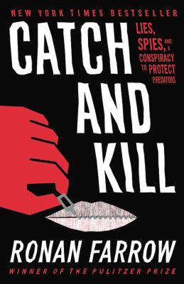 Catch and kill : lies, spies, and a conspiracy to protect predators  cover image cdn