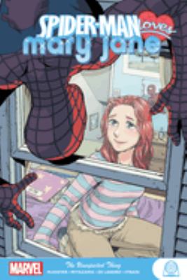 Spider-Man loves Mary Jane. The unexpected thing cover image