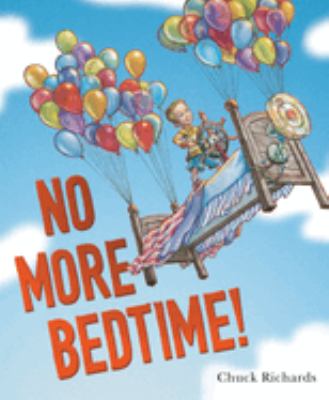 No more bedtime! cover image