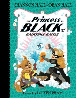 The Princess in Black and the bathtime battle cover image