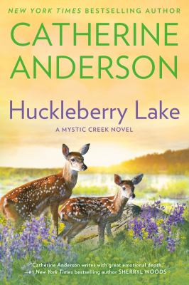 Huckleberry lake : a Mystic Creek novel cover image