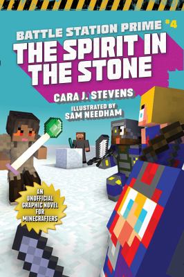 Battle station prime. 4, The spirit in the stone : an unofficial graphic novel for Minecrafters cover image