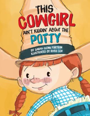This cowgirl ain't kiddin' about the potty cover image