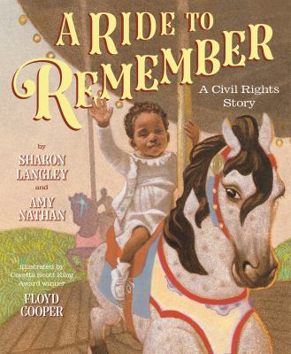 A ride to remember : a civil rights story cover image