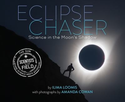 Eclipse chaser : science in the Moon's shadow cover image