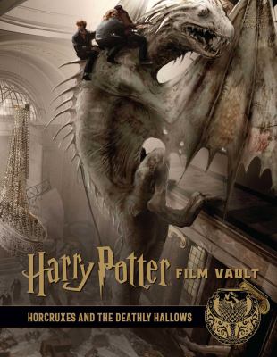 Harry Potter film vault. Volume 3, Horcruxes and The Deathly Hallows  cover image cdn
