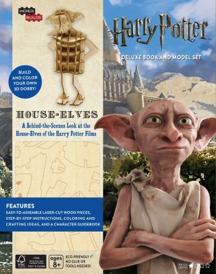 Harry Potter house-elves : a behind-the-scenes look at the house-elves of the Harry Potter films cover image