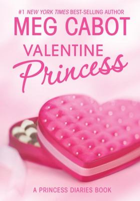 Valentine princess : a princess diaries book cover image