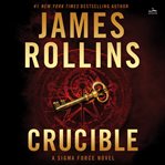 Crucible : a thriller cover image cdn