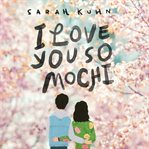 I love you so mochi cover image cdn