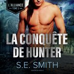 La conquête de hunter cover image cdn