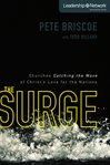The surge : churches catching the wave of Christ's love for the nations cover image cdn