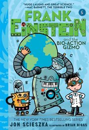 Frank Einstein and the bio-action gizmo cover image cdn