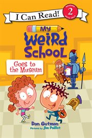 My weird school goes to the museum cover image cdn
