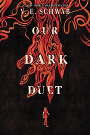 Our dark duet : a Monsters of Verity novel cover image cdn
