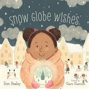 Snow globe wishes cover image cdn