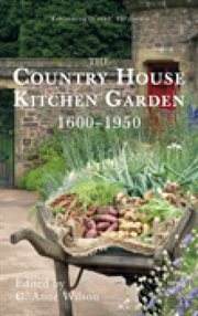The Country House Kitchen Garden 1600-1950 cover image cdn