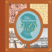 The extraordinary Suzy Wright : a colonial woman on the frontier cover image cdn