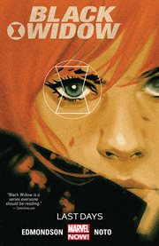 Black widow vol. 3: last days. Volume 3, issue 13-20 cover image cdn