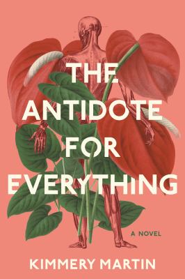 The antidote for everything cover image