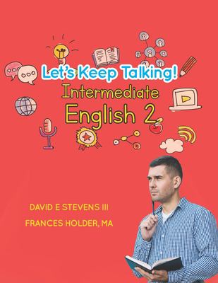 The Language School presents: Let's keep talking! Intermediate English. 2 cover image