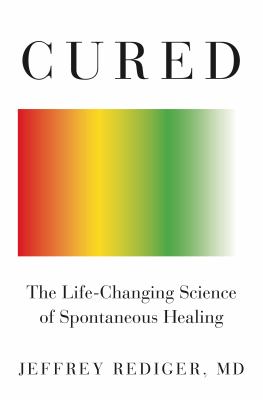 Cured : the life-changing science of spontaneous healing  cover image cdn