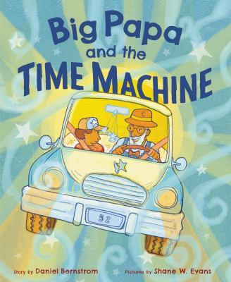 Big Papa and the time machine cover image