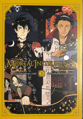 The mortal instruments : the graphic novel. 3 cover image