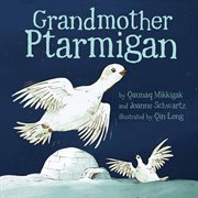 Grandmother ptarmigan cover image cdn