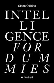 Intelligence for dummies : essays and other collected writings cover image cdn