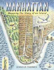 Manhattan : mapping the story of an island cover image cdn