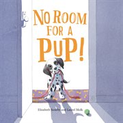 No room for a pup! cover image cdn
