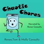Chaotic chores. Solo Narration cover image cdn