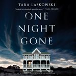One night gone : a novel cover image cdn