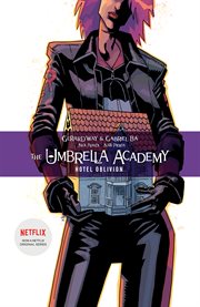The Umbrella Academy. Volume 3, Hotel Oblivion cover image cdn