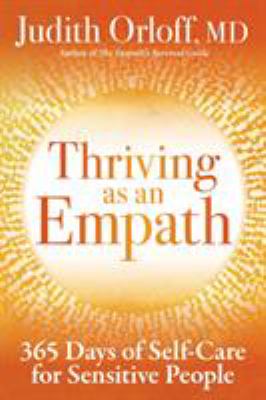 Thriving as an empath : 365 days of self-care for sensitive people  cover image cdn